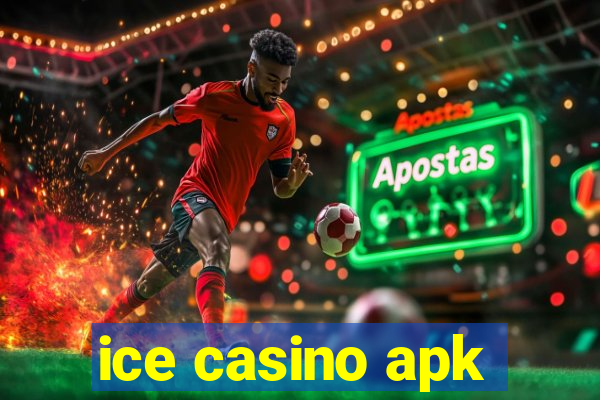ice casino apk